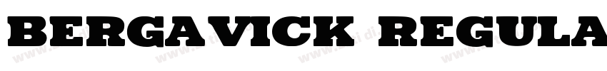 Bergavick Regular字体转换